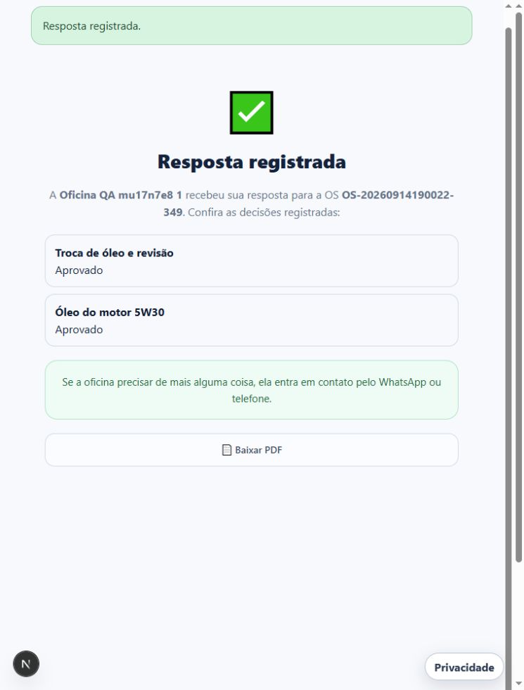 Tela real de confirmação: troca de óleo e óleo do motor aprovados pelo cliente de demonstração.